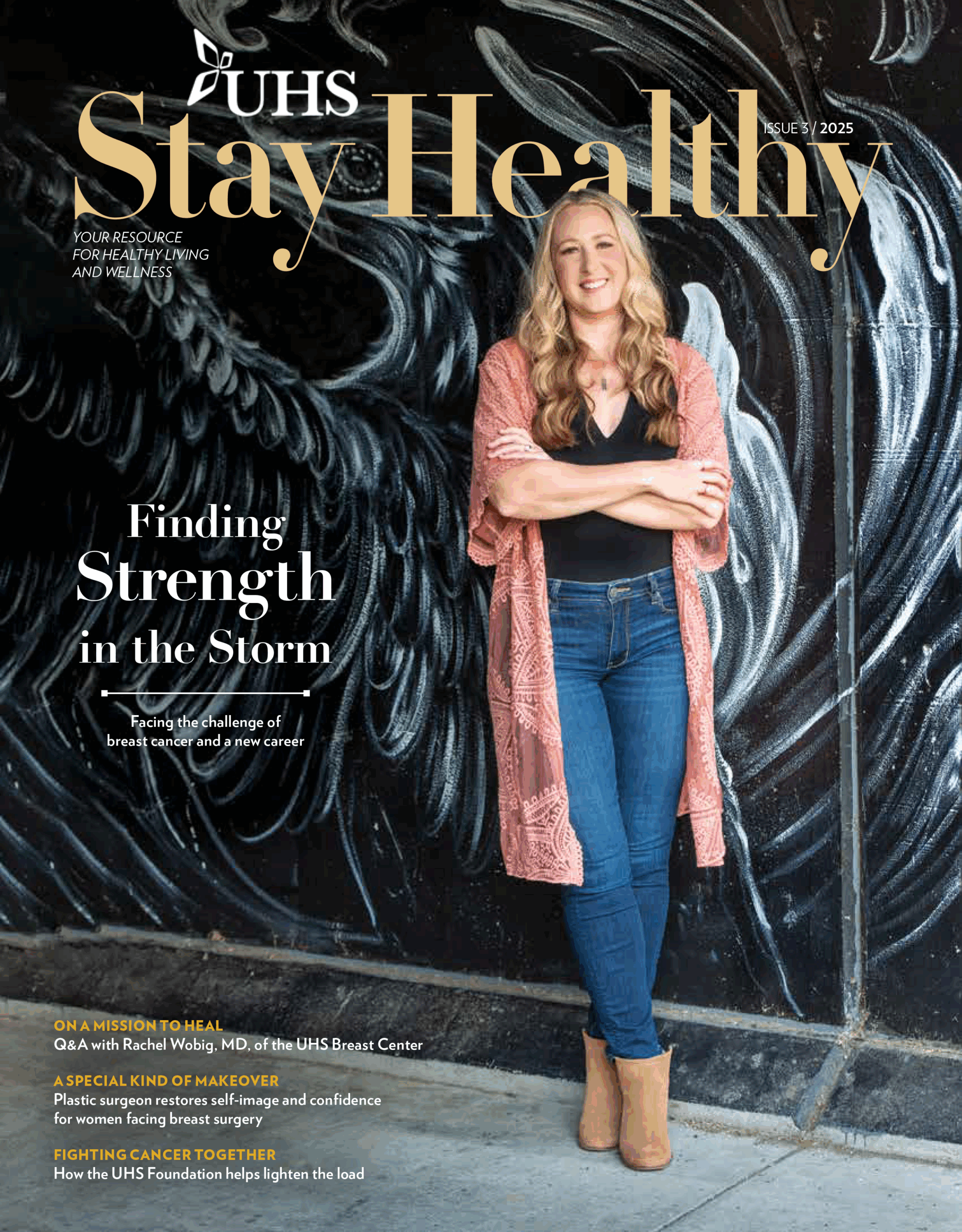 Cover image of UHS StayHealthy magazine Issue 3 2025 featuring a woman standing with her arms folded, smiling.